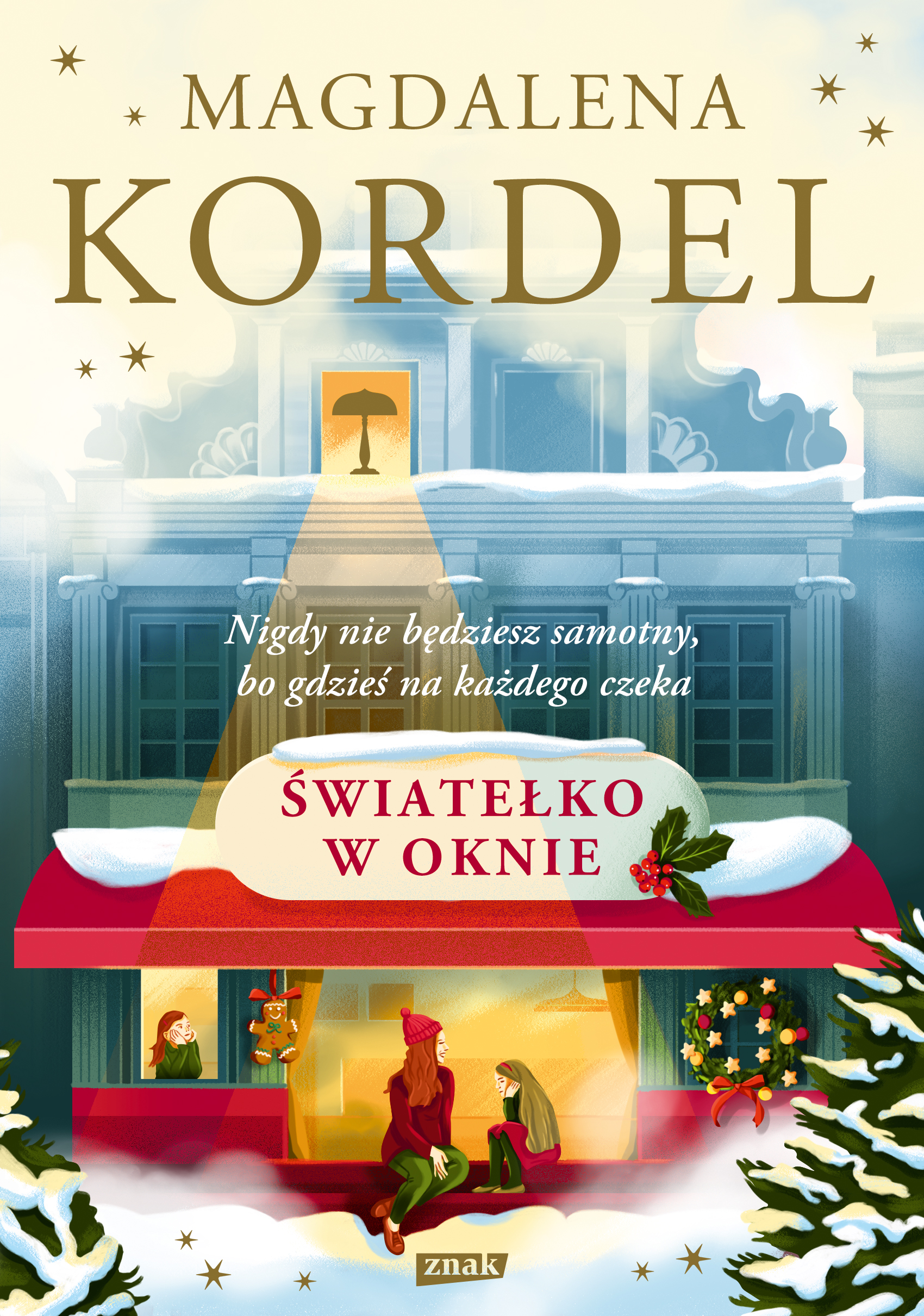 Tytuł: Światełko w oknie
Autor: Magdalena Kordel
Wydawnictwo: ZNAK
Formaty: EPUB, MOBI