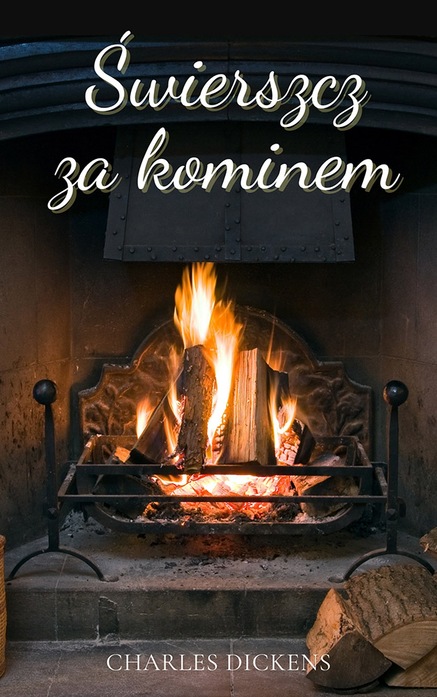 Tytuł: Świerszcz za kominem
Autor: Charles Dickens
Wydawnictwo: Miasto Książek
Formaty: EPUB, MOBI