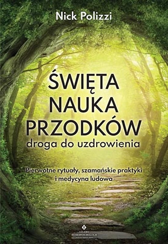 Święta nauka przodków – droga do uzdrowienia — okładka e-booka
