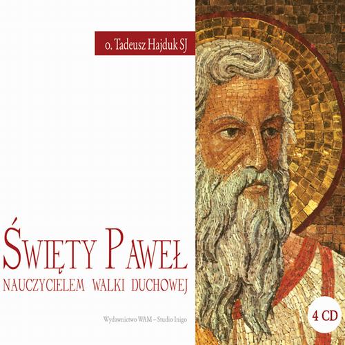Tytuł: Święty Paweł nauczycielem walki duchowej
Autor: Tadeusz Hajduk
Wydawnictwo: WAM
Formaty: MP3