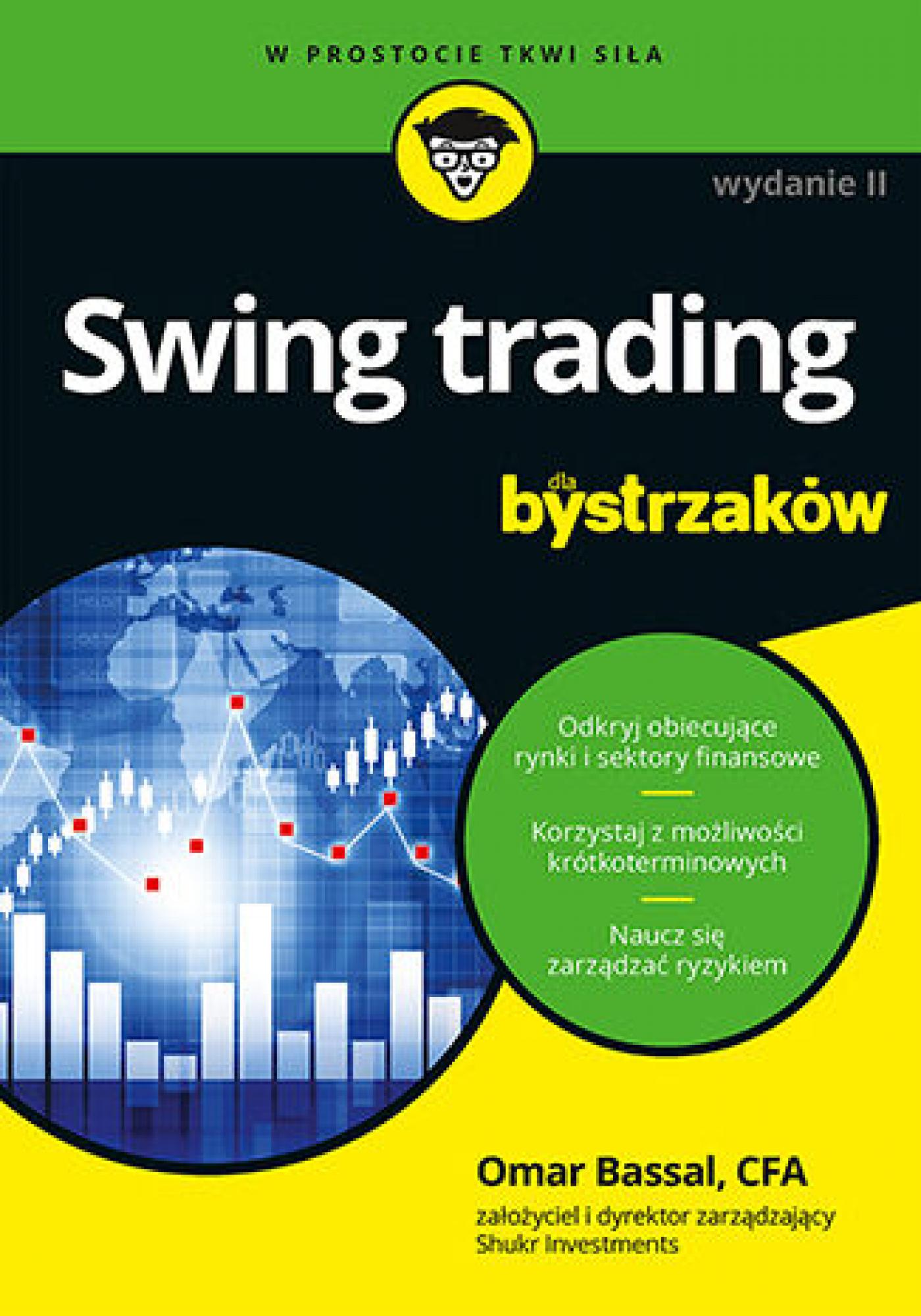 Tytuł: Swing trading dla bystrzaków. Wydanie II
Autor: Omar Bassal, CFA
Wydawnictwo: Septem
Formaty: EPUB, PDF, MOBI