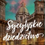 Tytuł: Sycylijskie dziedzictwo
Autor: Jo Piazza
Wydawnictwo: Czwarta Strona
Formaty: EPUB, MOBI
