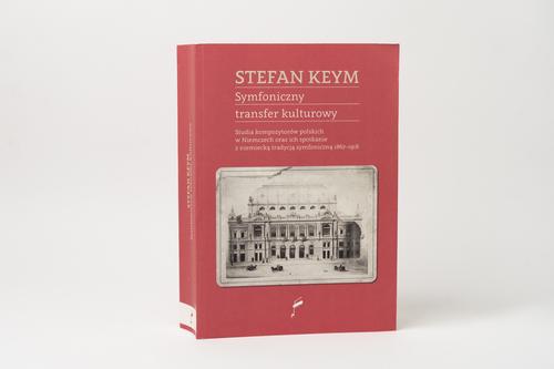 Tytuł: Symfoniczny transfer kulturowy. Studia kompozytorów polskich w Niemczech oraz ich spotkanie z niemiecką tradycją symfoniczną 1867–1918
Autor: Stefan Keym
Wydawnictwo: Narodowy Instytut Fryderyka Chopina
Formaty: EPUB, MOBI