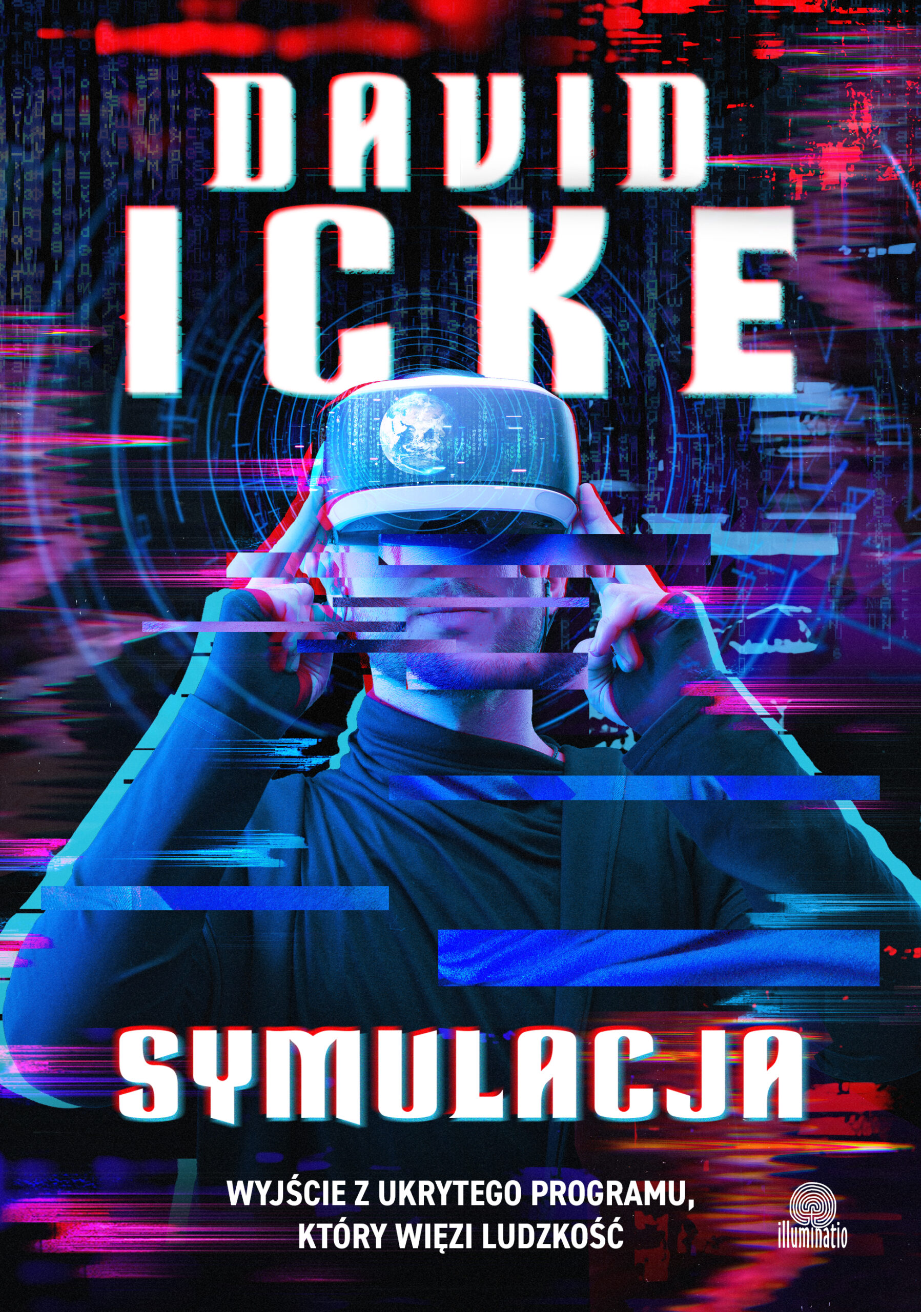 Symulacja. Wyjście z ukrytego programu, który więzi ludzkość — okładka e-booka