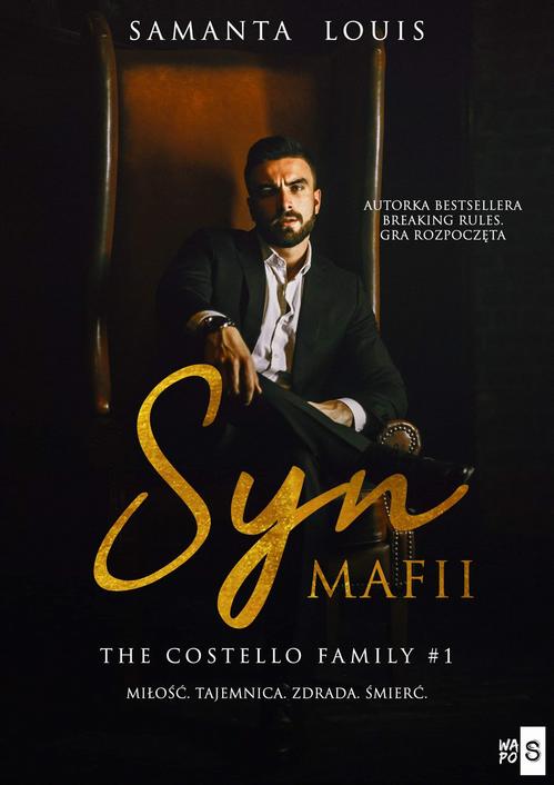 Tytuł: Syn mafii. Tom 1
Autor: Samanta Louis
Wydawnictwo: WasPos
Formaty: EPUB, MOBI