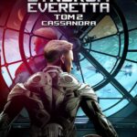 Syndrom Everetta. Tom 2. Cassandra — okładka e-booka