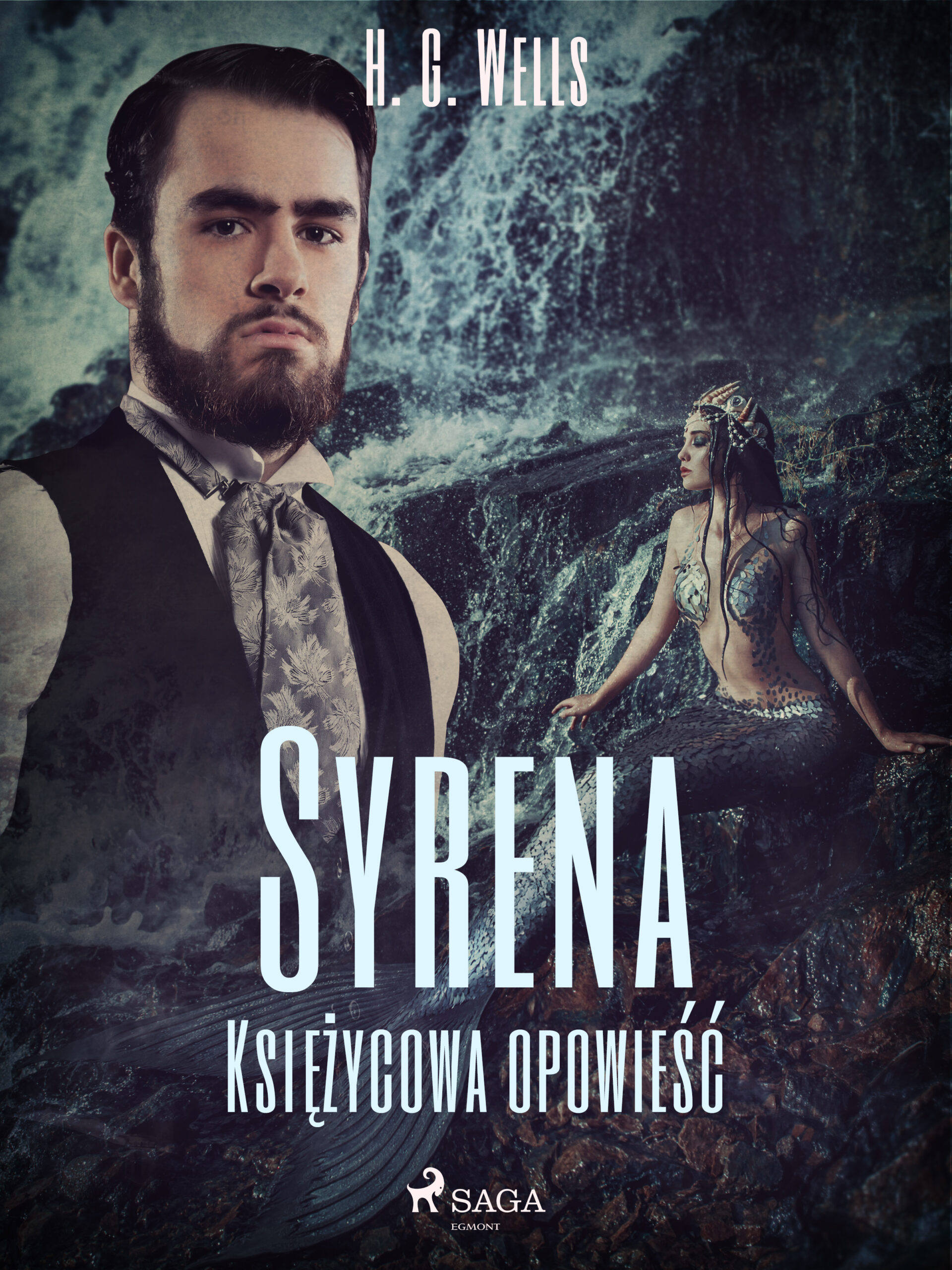 Tytuł: Syrena. Księżycowa opowieść
Autor: H. G. Wells
Wydawnictwo: SAGA Egmont
Formaty: EPUB, MOBI