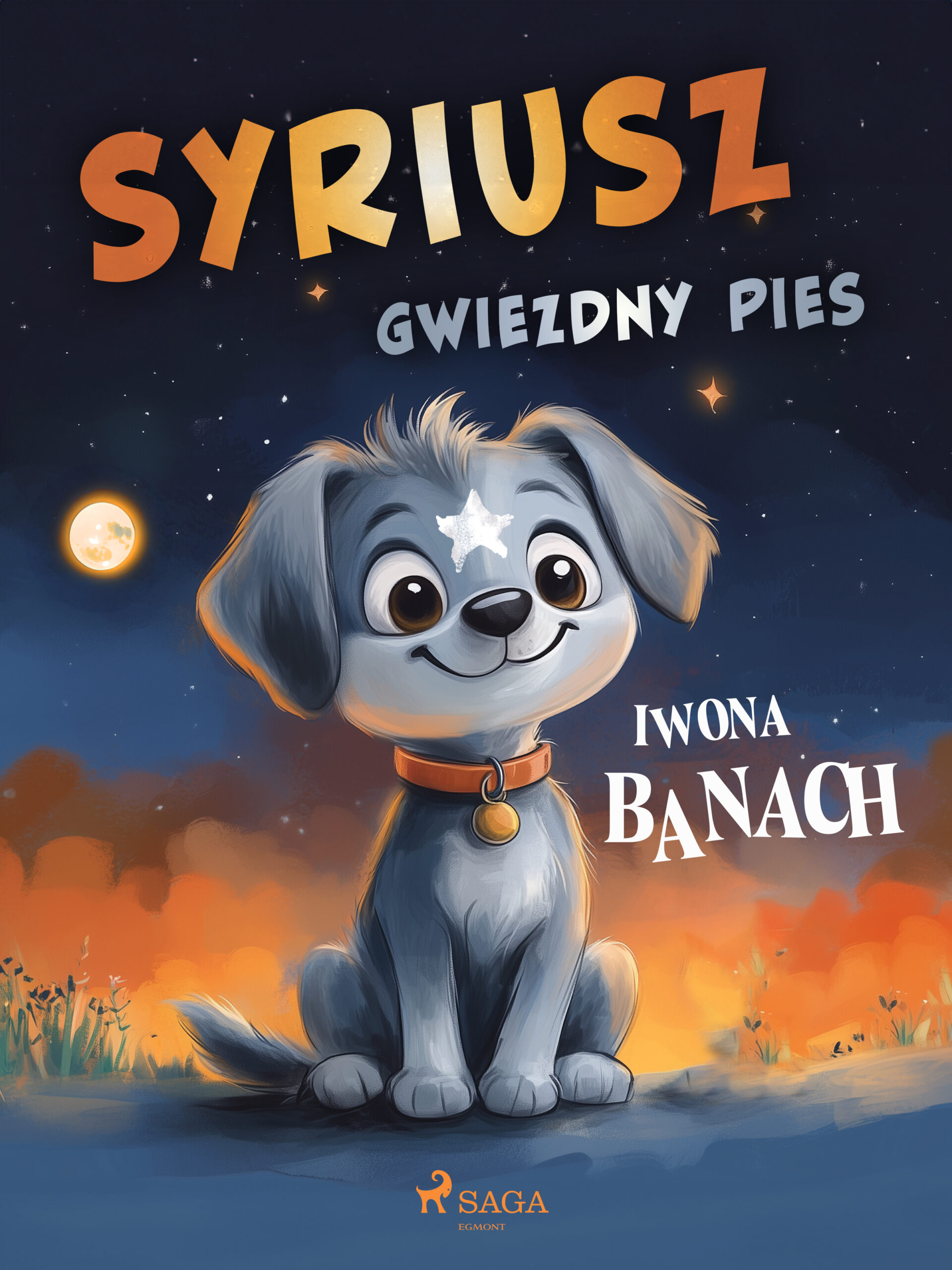 Tytuł: Syriusz, gwiezdny pies
Autor: Iwona Banach
Wydawnictwo: SAGA Egmont
Formaty: EPUB, MOBI