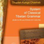 Tytuł: System of Classical Tibetan Grammar
Autor: Thupten Kunga Chashab
Wydawnictwo: Wydawnictwa Uniwersytetu Warszawskiego
Formaty: PDF