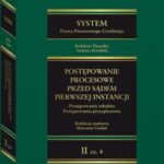 System prawa procesowego cywilnego. Tom II. Postępowanie procesowe przed sądem pierwszej instancji Część 4. Postępowania odrębne. Postępowania przyspieszone — okładka e-booka