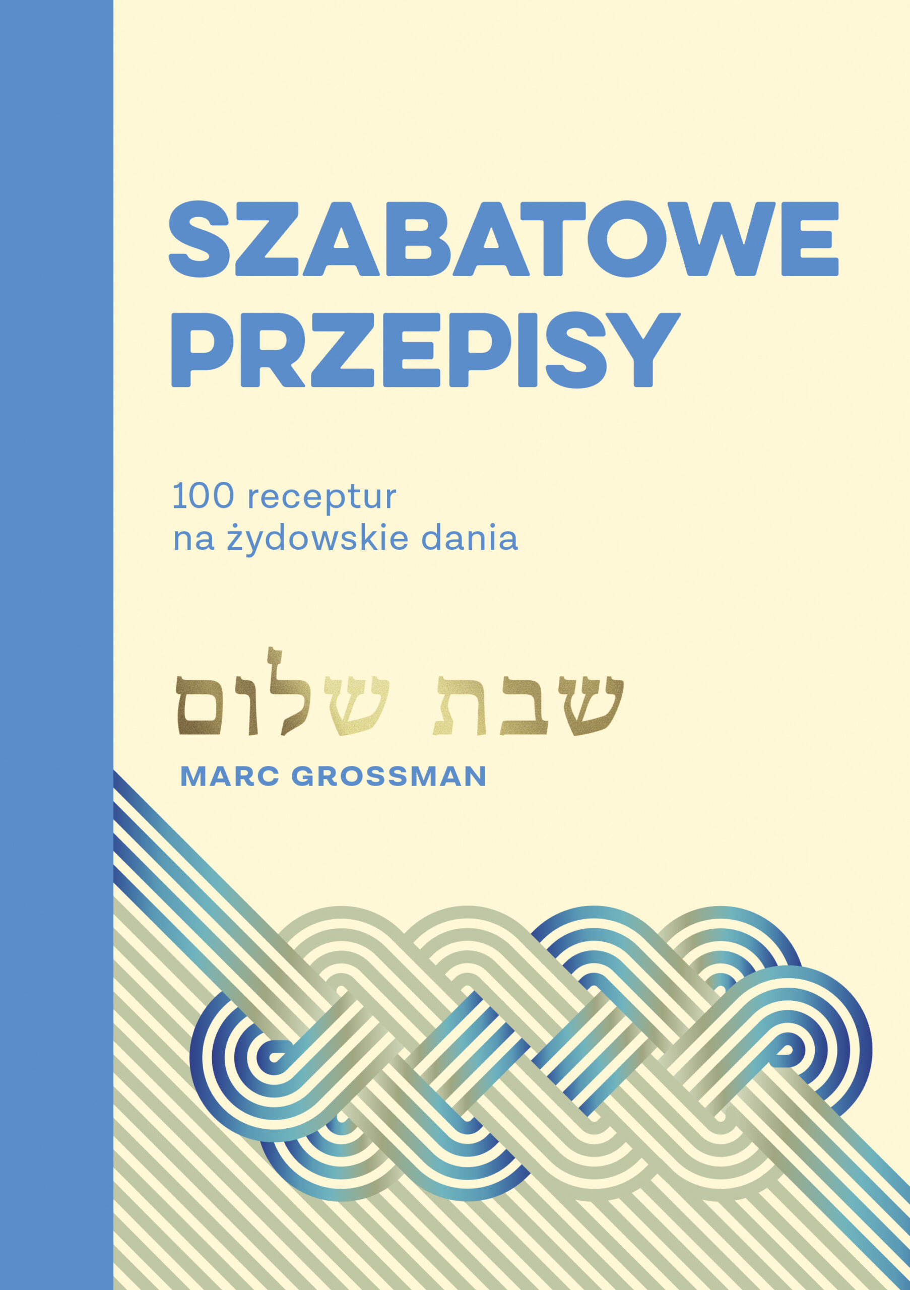 Tytuł: Szabatowe przepisy. 100 receptur na żydowskie dania
Autor: Marc Grossman
Wydawnictwo: Koncept
Formaty: PDF