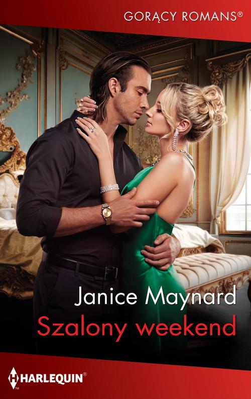 Tytuł: Szalony weekend
Autor: Janice Maynard
Wydawnictwo: Harlequin
Formaty: EPUB, MOBI