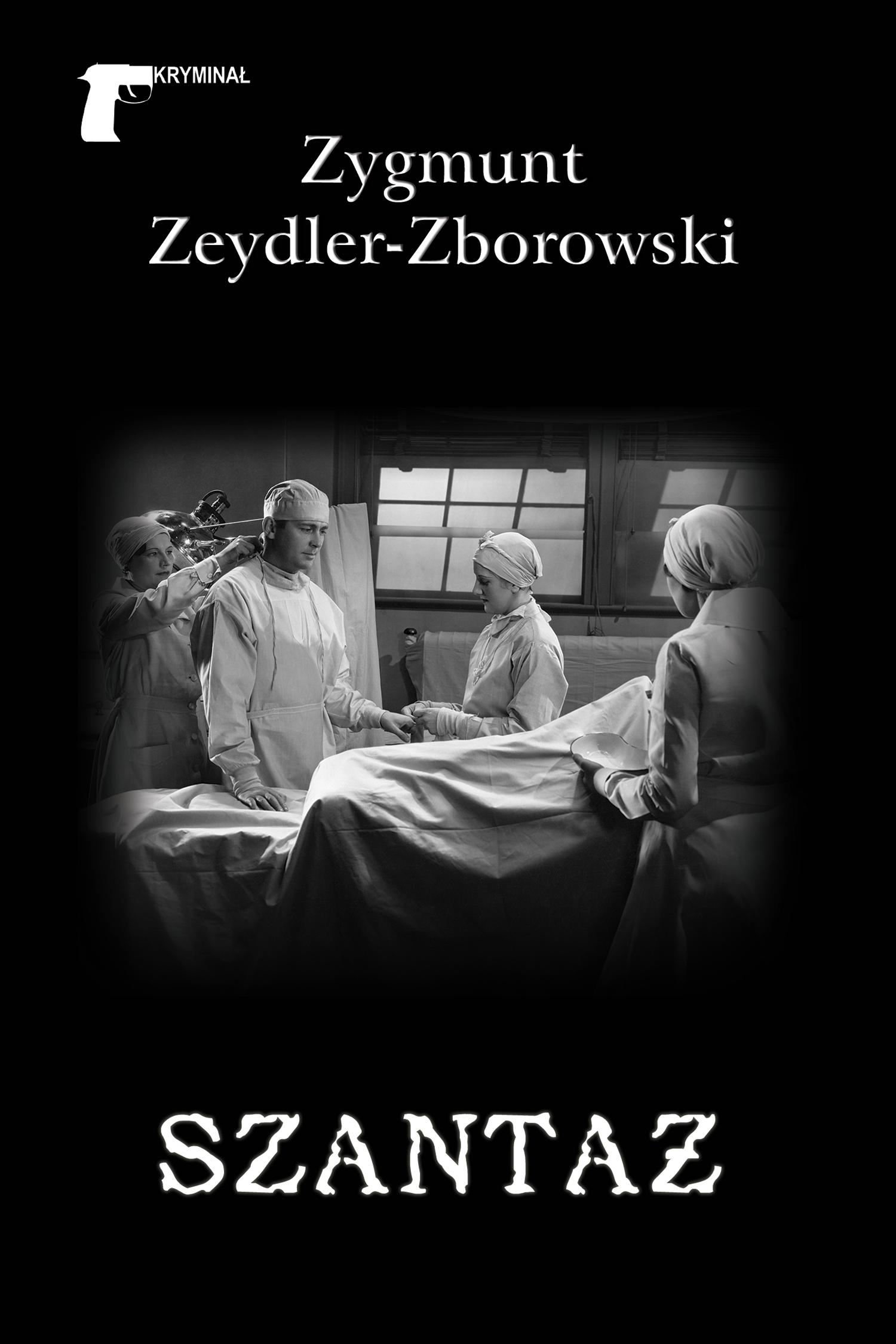 Tytuł: Szantaż
Autor: Zygmunt Zeydler-Zborowski
Wydawnictwo: Wydawnictwo LTW
Formaty: EPUB, MOBI