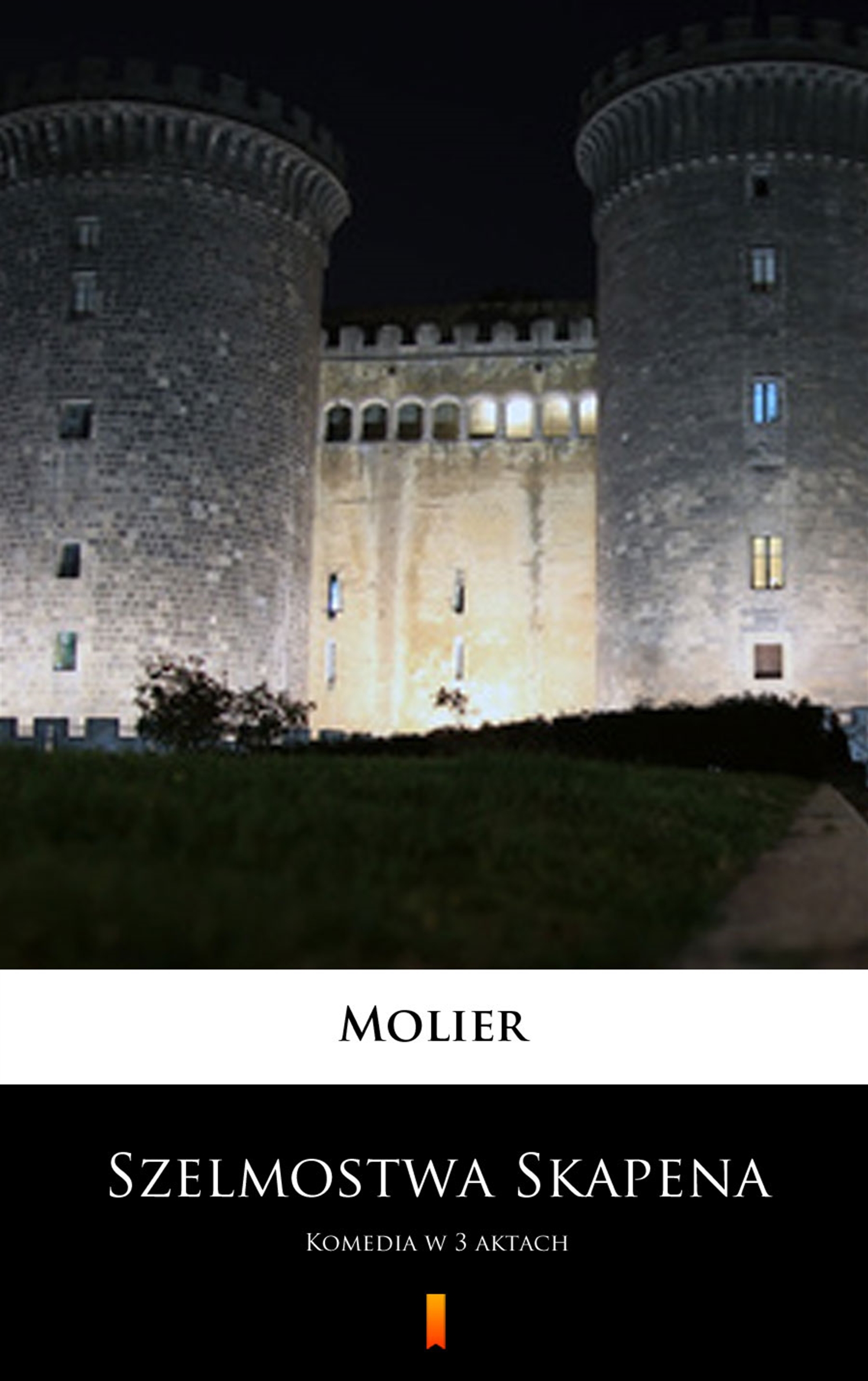 Tytuł: Szelmostwa Skapena. Komedia w 3 aktach
Autor: Molier
Wydawnictwo: KtoCzyta.pl
Formaty: EPUB, MOBI