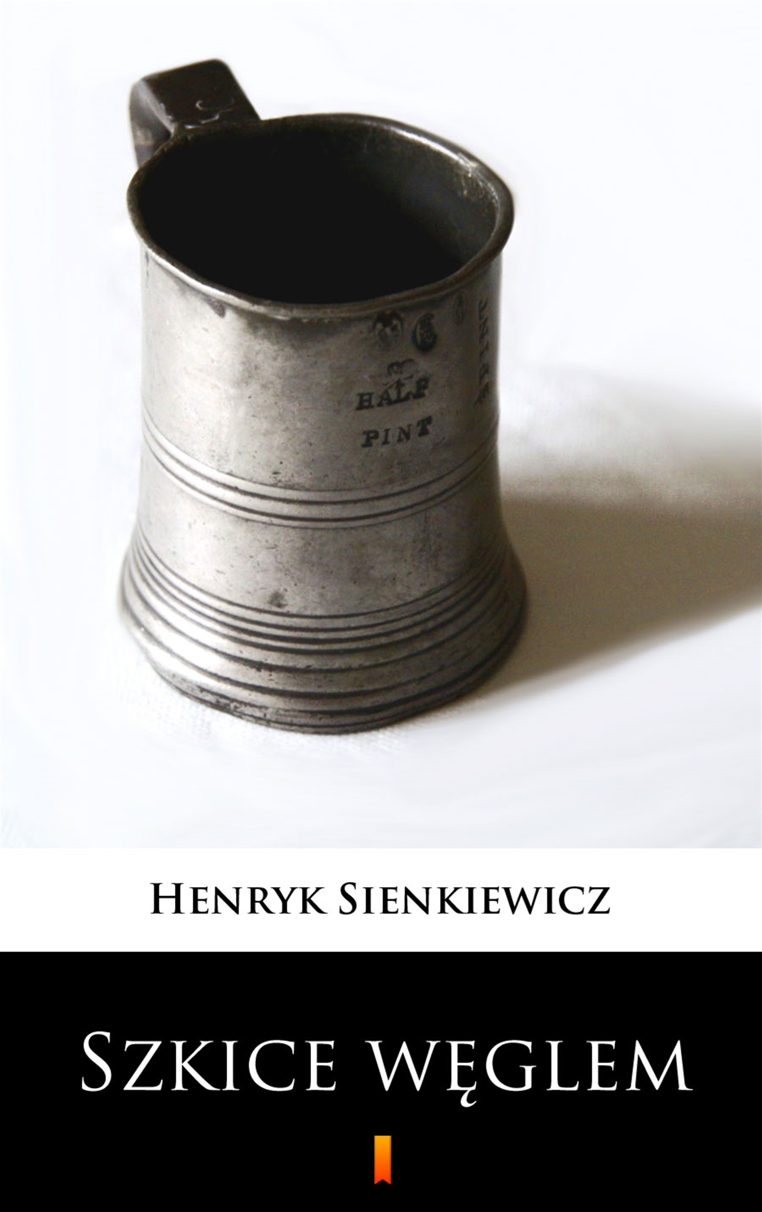Tytuł: Szkice węglem
Autor: Henryk Sienkiewicz
Wydawnictwo: KtoCzyta.pl
Formaty: EPUB, MOBI