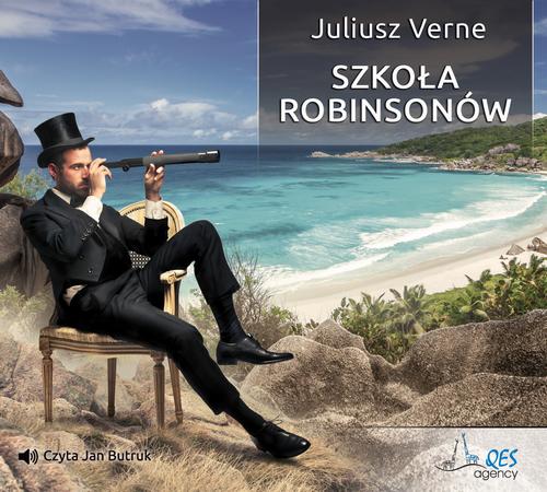Tytuł: Szkoła Robinsonów
Autor: Juliusz Verne
Wydawnictwo: QES Agency
Formaty: MP3