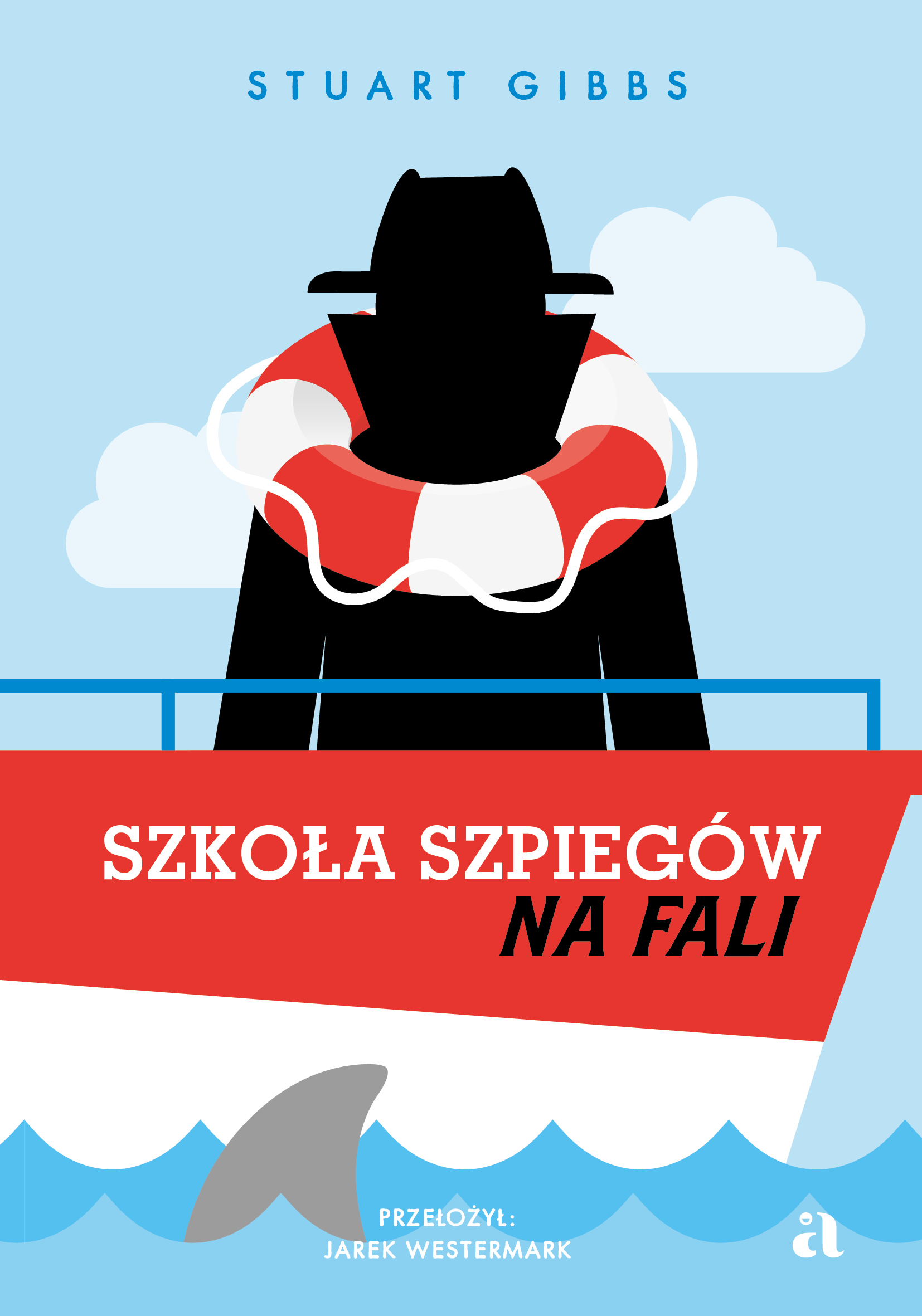 Tytuł: Szkoła szpiegów na fali
Autor: Stuart Gibbs
Wydawnictwo: Wydawnictwo Agora dla dzieci
Formaty: EPUB, MOBI