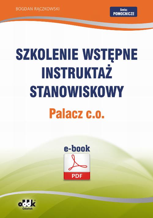 Szkolenie wstępne Instruktaż stanowiskowy Palacz c.o. — okładka e-booka
