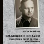 Szlacheckie gniazdo. Pamiętnika część trzecia - wspomnienia — okładka e-booka