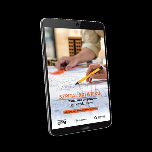 Szpital XXI wieku – rozwiązania projektowe i infrastrukturalne — okładka e-booka