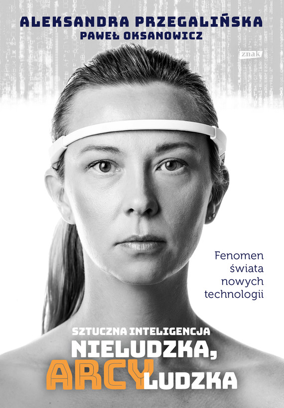 Sztuczna Inteligencja. Nieludzka, arcyludzka — okładka e-booka