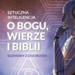Tytuł: Sztuczna inteligencja o Bogu, wierze i Biblii
Autor: Jarosław Jankowski
Wydawnictwo: Logos Media
Formaty: EPUB, PDF, MOBI