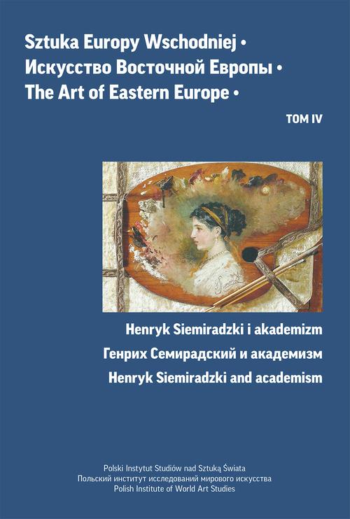 Tytuł: Sztuka Europy Wschodniej, t. 4
Autor: Jerzy Malinowski, Irina Gavrash, Katarzyna Maleszko
Wydawnictwo: Polski Instytut Studiów nad Sztuką Świata
Formaty: PDF