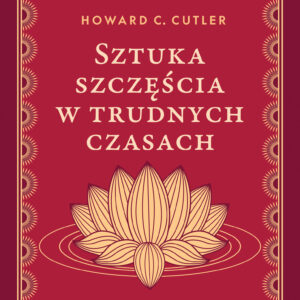 Tytuł: Sztuka szczęścia w trudnych czasach
Autor: Jego Świątobliwość Dalajlama, Howard C. Cutler
Wydawnictwo: REBIS
Formaty: EPUB, MOBI