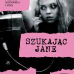 SZUKAJĄC JANE — okładka e-booka