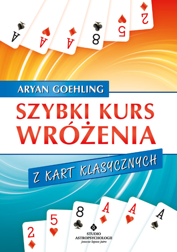 Szybki kurs wróżenia z kart klasycznych — okładka