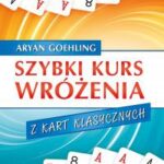 Szybki kurs wróżenia z kart klasycznych — okładka e-booka