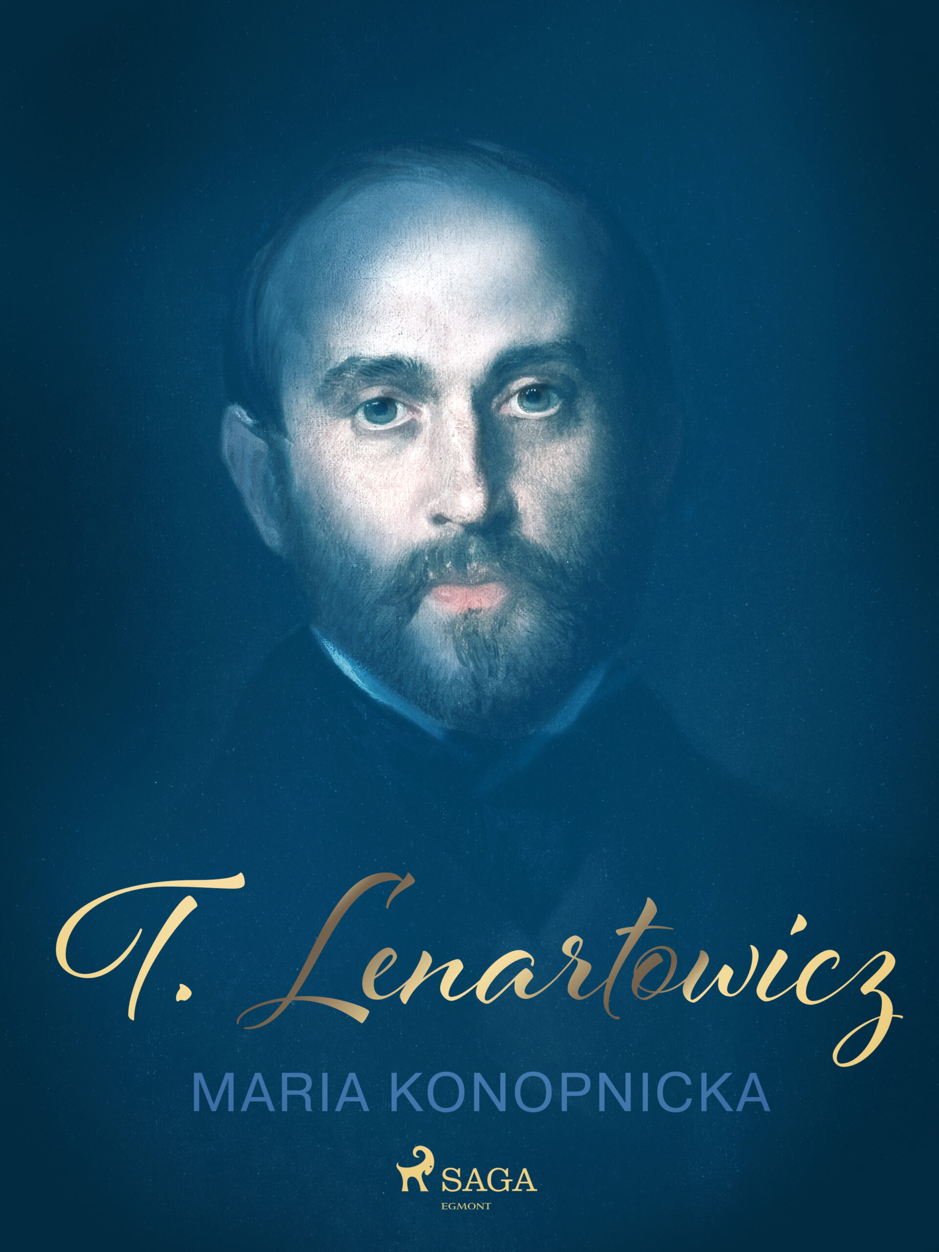 Tytuł: T. Lenartowicz
Autor: Maria Konopnicka
Wydawnictwo: SAGA Egmont
Formaty: EPUB, MOBI