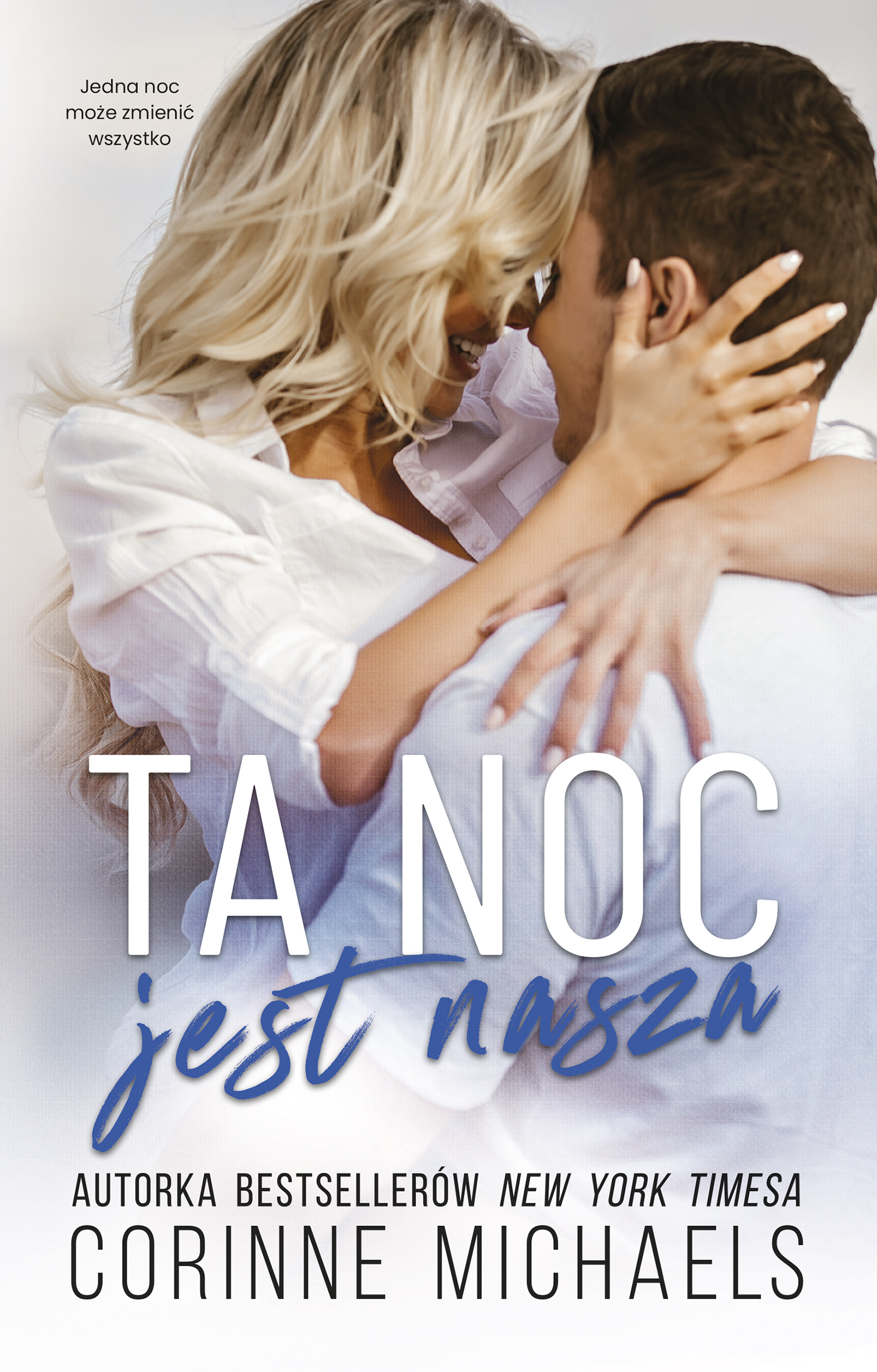 Tytuł: Ta noc jest nasza
Autor: Corinne Michaels
Wydawnictwo: Muza
Formaty: EPUB, MOBI