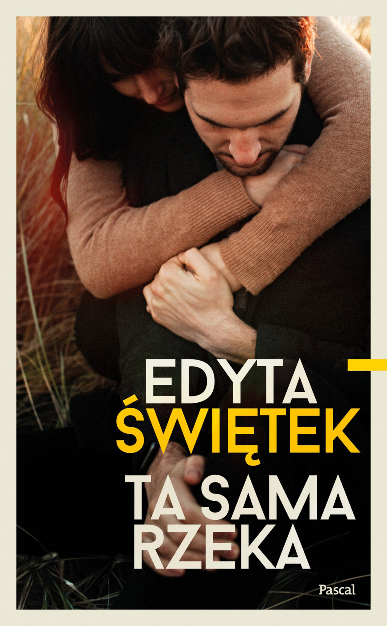 Tytuł: Ta sama rzeka
Autor: Edyta Świętek
Wydawnictwo: Pascal e-booki
Formaty: EPUB, MOBI