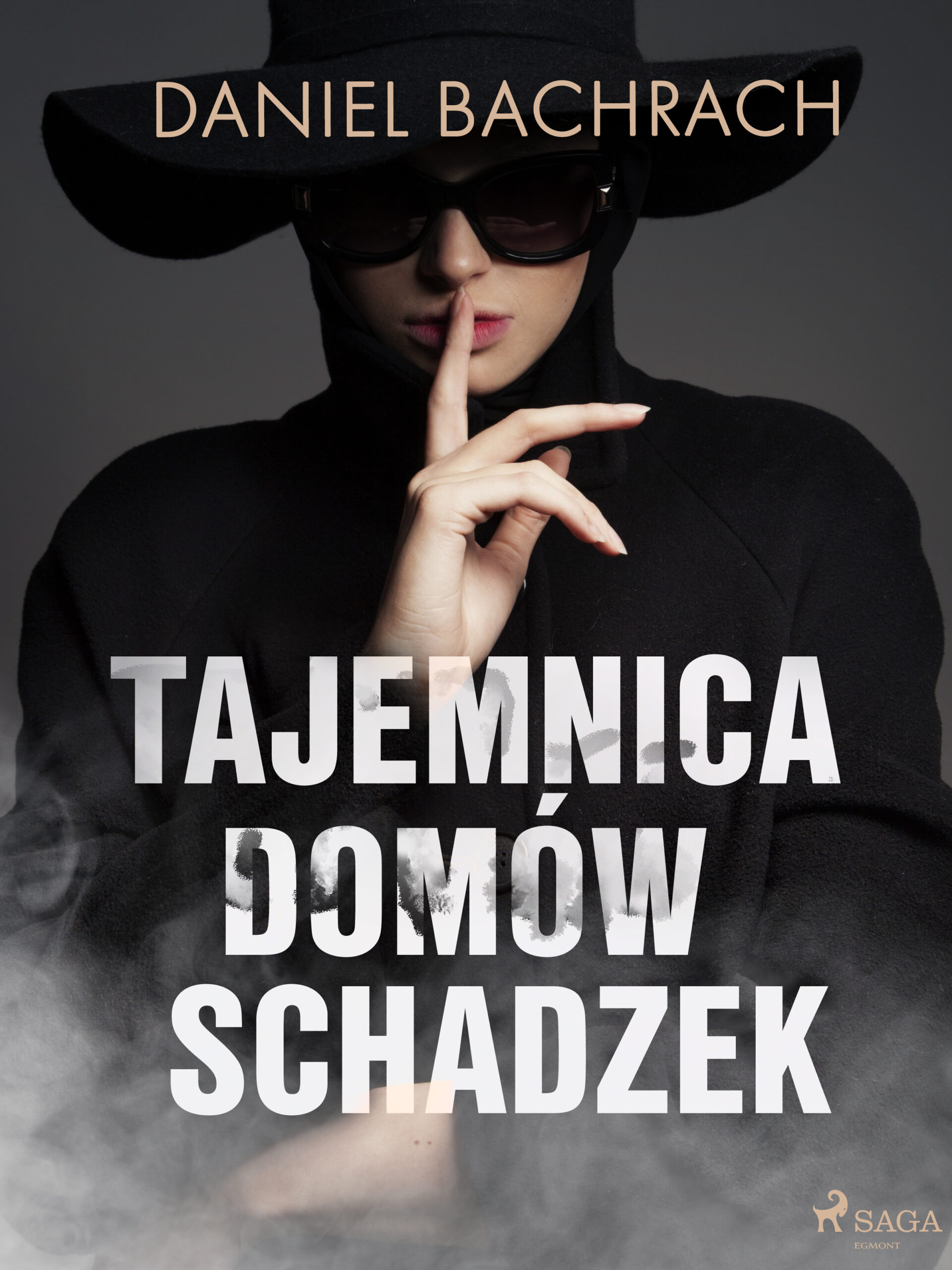 Tytuł: Tajemnica domów schadzek
Autor: Daniel Bachrach
Wydawnictwo: SAGA Egmont
Formaty: EPUB, MOBI