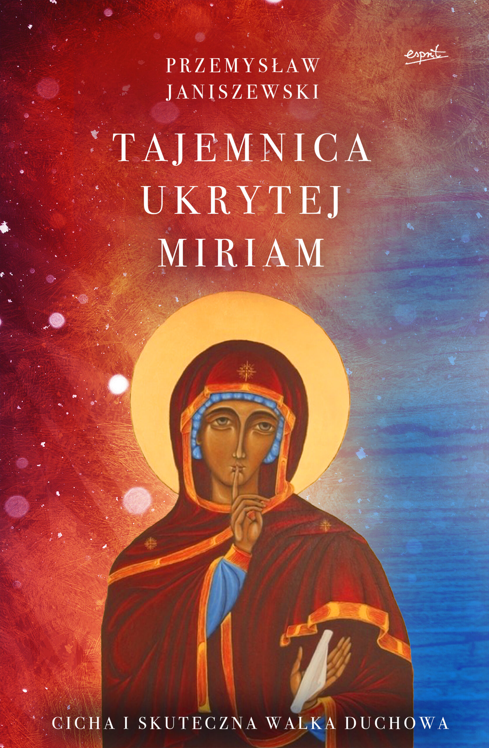 Tytuł: Tajemnica ukrytej Miriam
Autor: Przemysław Janiszewski
Wydawnictwo: Wydawnictwo Esprit
Formaty: EPUB, MOBI