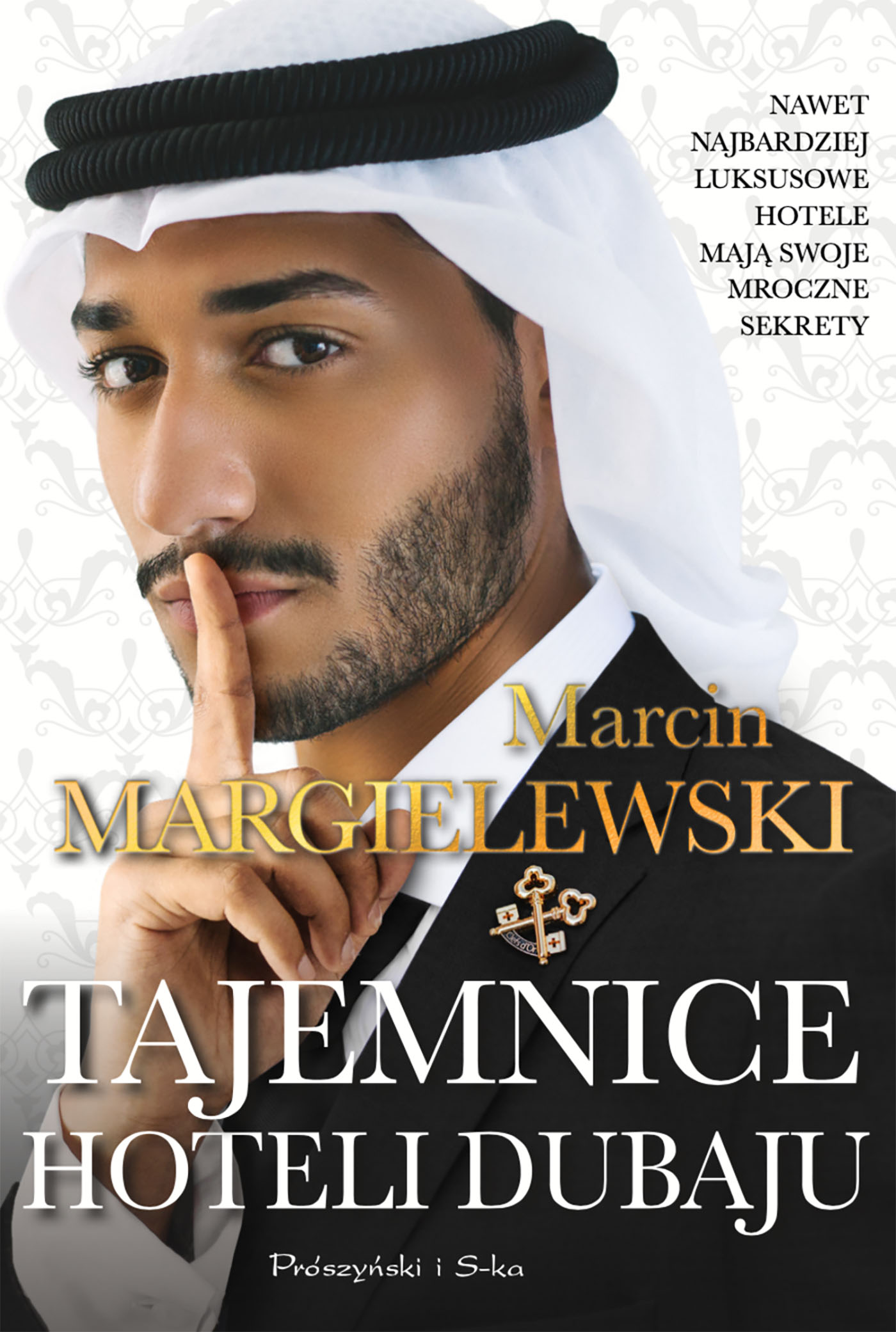 Tytuł: Tajemnice hoteli Dubaju
Autor: Marcin Margielewski
Wydawnictwo: Prószyński Media
Formaty: EPUB, MOBI