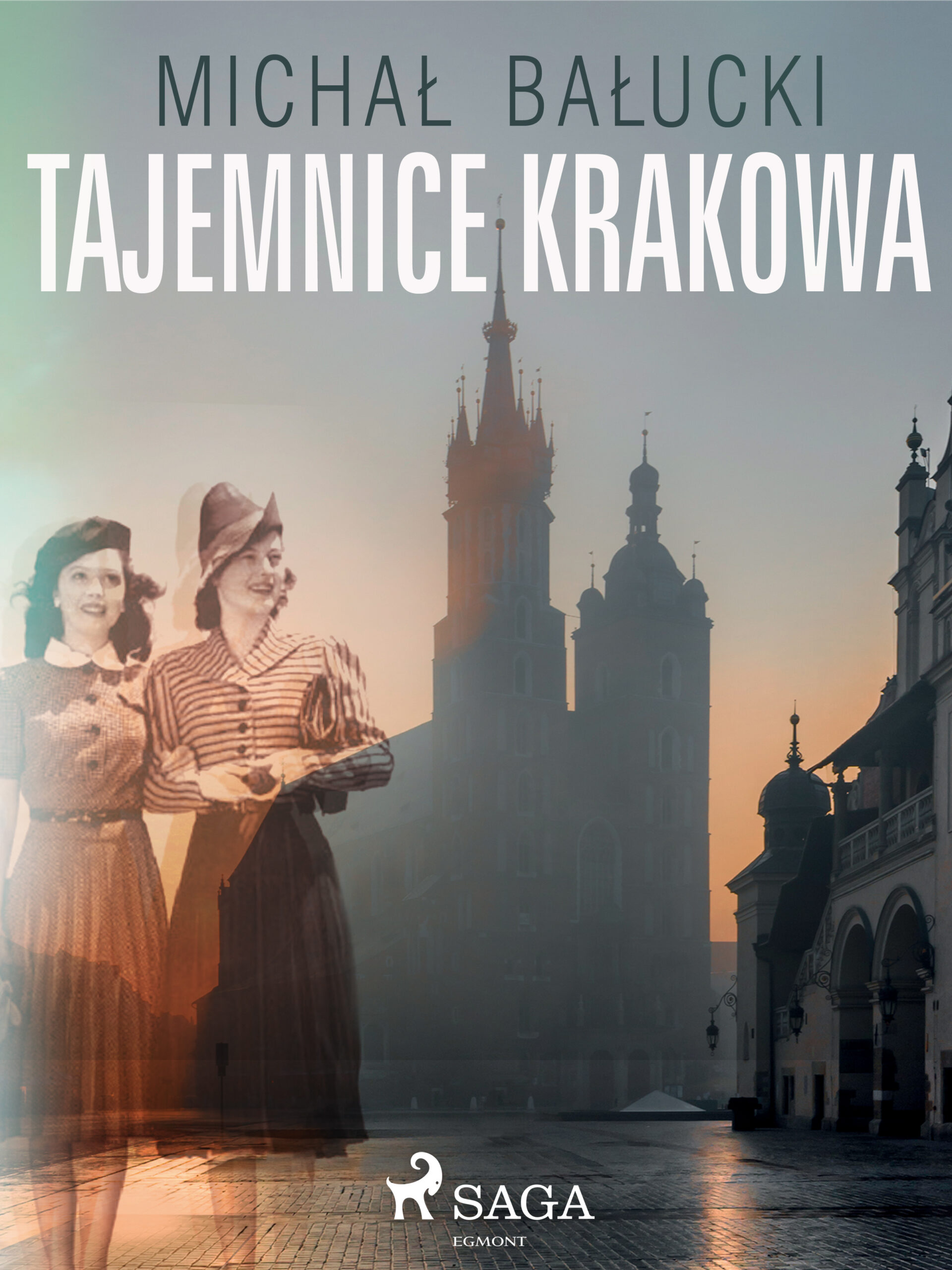 Tytuł: Tajemnice Krakowa
Autor: Michał Bałucki
Wydawnictwo: SAGA Egmont
Formaty: EPUB, MOBI