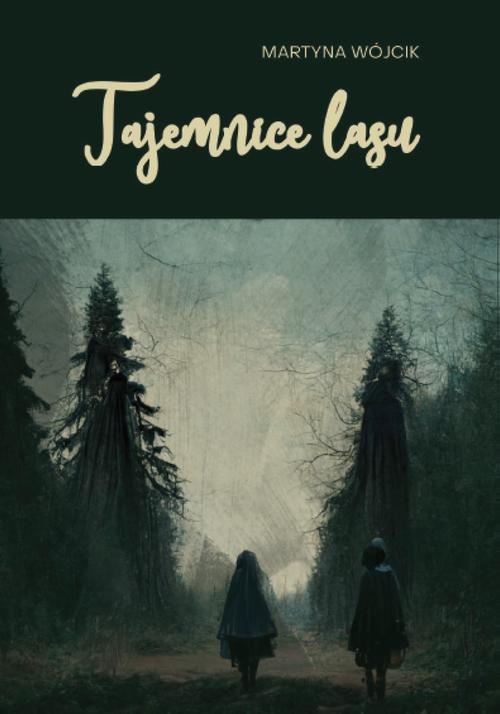 Tytuł: Tajemnice lasu
Autor: Martyna Wójcik
Wydawnictwo: Warszawska Firma Wydawnicza
Formaty: EPUB