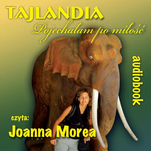 Tajlandia.Pojechałam po miłość — okładka audiobooka