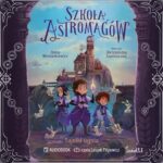 Tytuł: Tajniki ognia. Szkoła Astromagów. Tom 3
Autor: Anna Włodarkiewicz
Wydawnictwo: Świetlik
Formaty: MP3