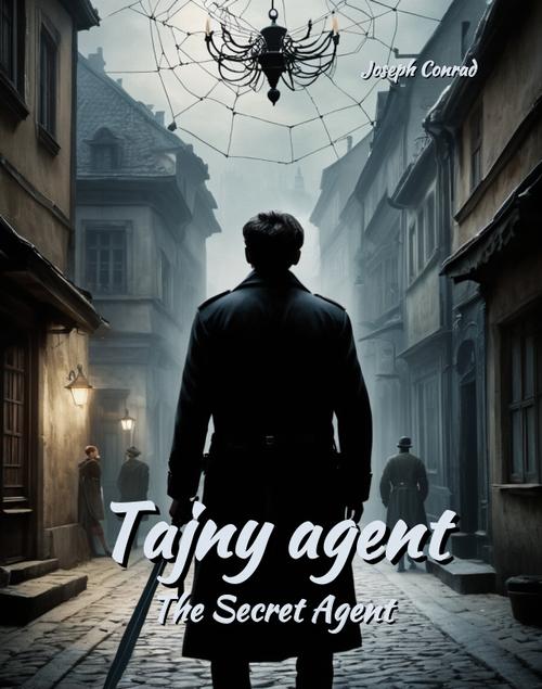 Tytuł: Tajny agent. The Secret Agent
Autor: Joseph Conrad
Wydawnictwo: Armoryka
Formaty: MOBI, EPUB