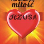 Tytuł: Tak wielka jest miłość Jezusa
Autor: Janusz Zglec
Wydawnictwo: WydawnictwoAutorskie.pl
Formaty: MOBI, EPUB