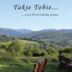 Tytuł: Takie Tobie… ciszą bieszczadzką pisane…
Autor: Jan Jerzy Stanek
Wydawnictwo: Warszawska Firma Wydawnicza
Formaty: EPUB