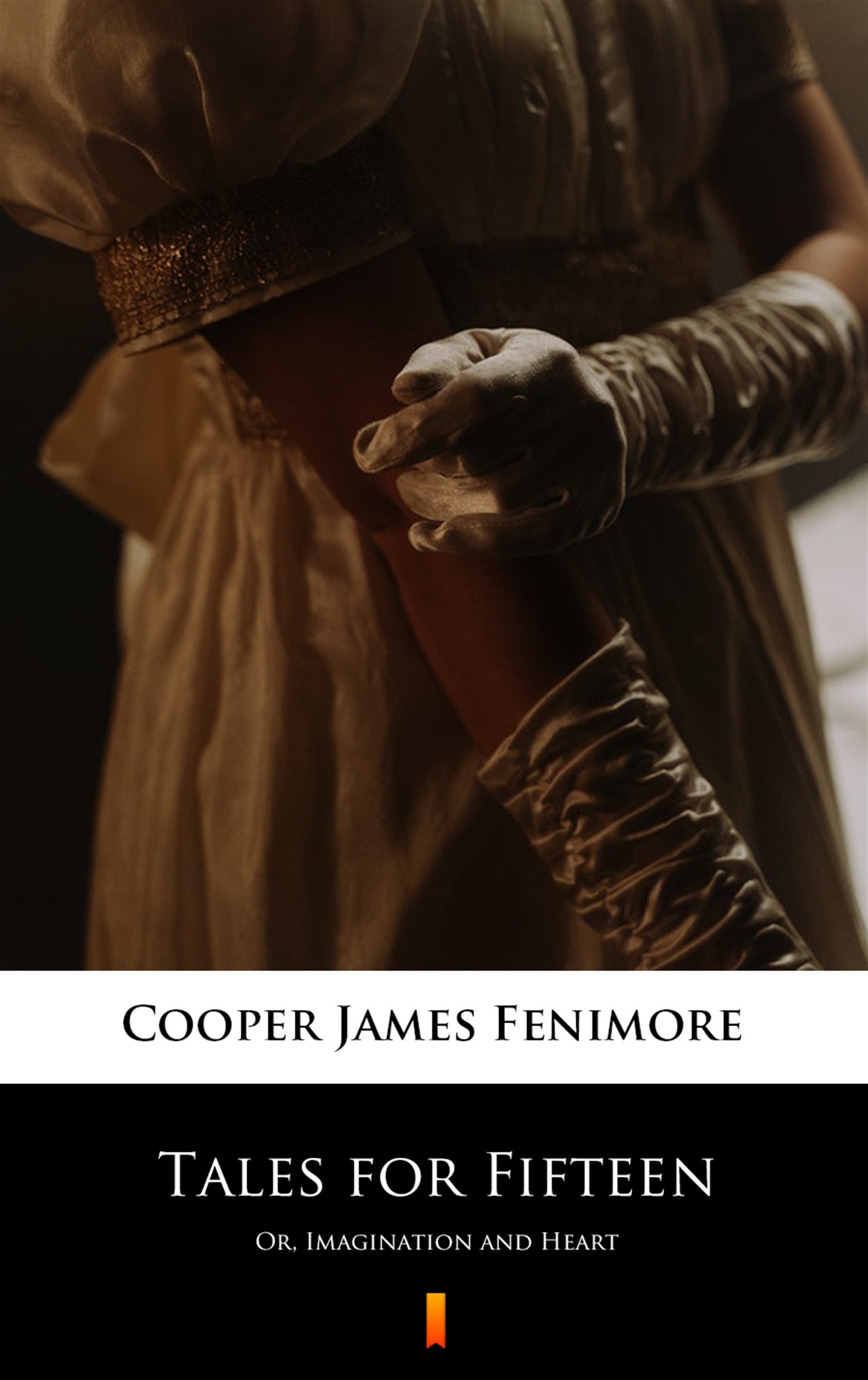 Tytuł: Tales for Fifteen. Or, Imagination and Heart
Autor: James Fenimore Cooper
Wydawnictwo: KtoCzyta.pl
Formaty: EPUB, MOBI