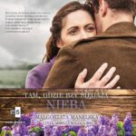 Tytuł: Tam, gdzie bzy sięgają nieba
Autor: Małgorzata Manelska
Wydawnictwo: Storybox
Formaty: MP3
