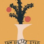 Tytuł: Tam się też żyło
Autor: Mina Tomkiewicz
Wydawnictwo: Fundacja Oficyna 21
Formaty: EPUB