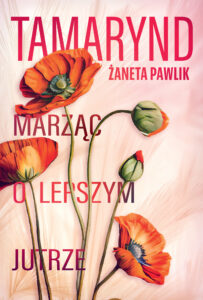 Tamarynd. Marząc o lepszym jutrze — okładka e-booka