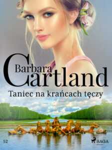 Taniec na krańcach tęczy - Ponadczasowe historie miłosne Barbary Cartland — okładka e-booka