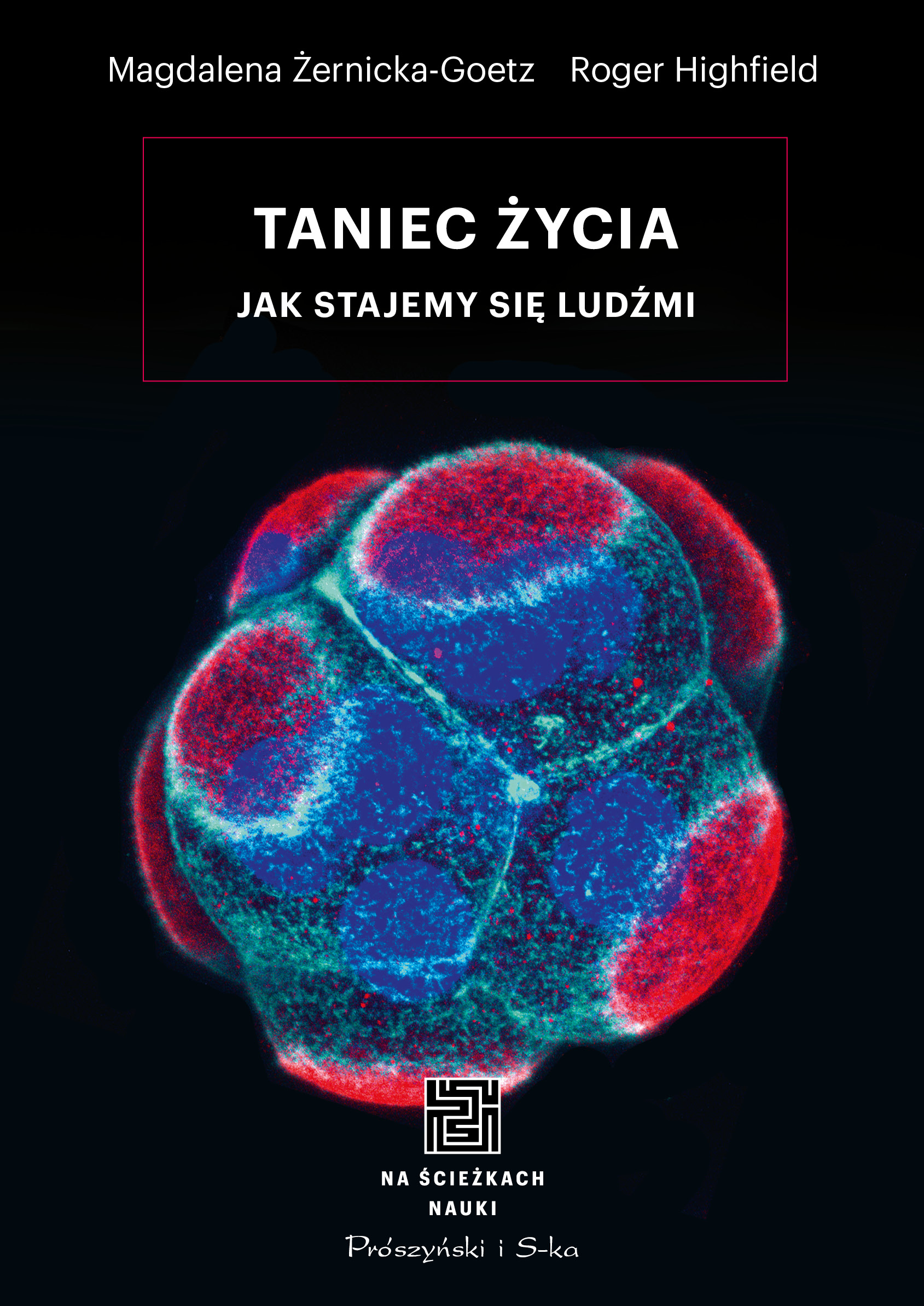 Taniec życia. Jak stajemy się ludźmi — okładka e-booka